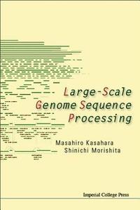 bokomslag Large-scale Genome Sequence Processing