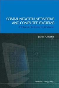 bokomslag Communication Networks And Computer Systems: A Tribute To Professor Erol Gelenbe