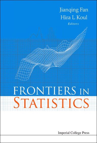 FAN JIANQING, Jianqing Fan, Hira L Koul - FRONTIERS IN STATISTICS, Inbunden