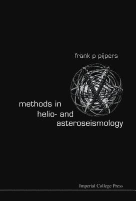 Methods In Helio- And Asteroseismology 1