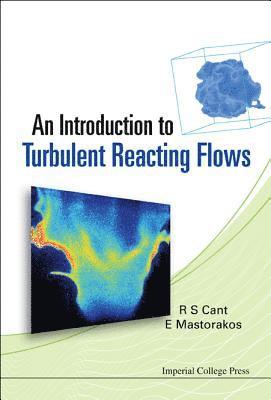 Introduction To Turbulent Reacting Flows, An 1