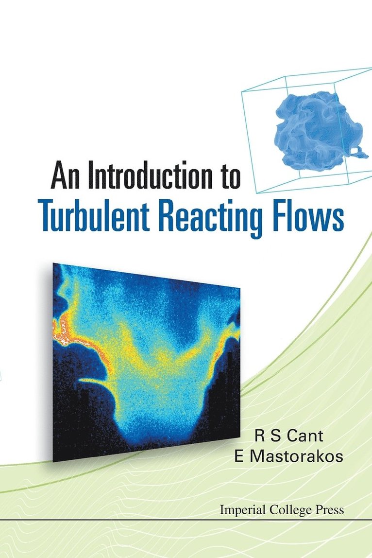Introduction To Turbulent Reacting Flows, An 1