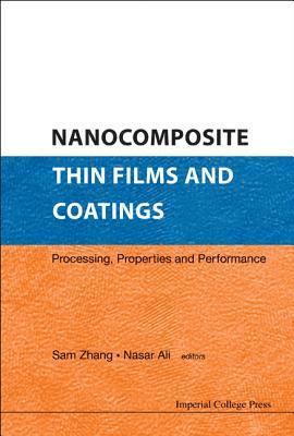 bokomslag Nanocomposite Thin Films And Coatings: Processing, Properties And Performance