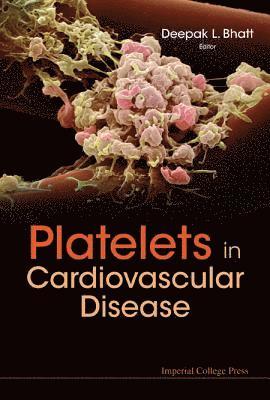 bokomslag Platelets In Cardiovascular Disease