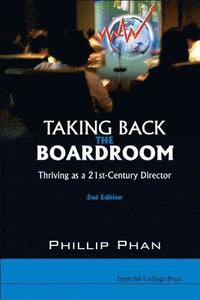 bokomslag Taking Back The Boardroom: Thriving As A 21st-century Director (2nd Edition)