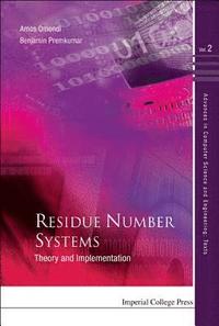 bokomslag Residue Number Systems: Theory And Implementation