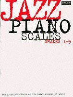 bokomslag Jazz Piano Scales, Grades 1-5