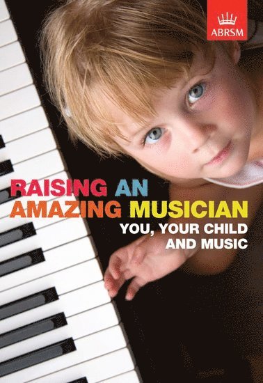 Raising an Amazing Musician 1