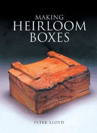 Peter Lloyd - Making Heirloom Boxes, Häftad