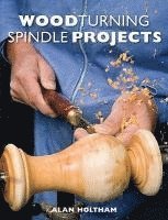 bokomslag Woodturning Spindle Projects