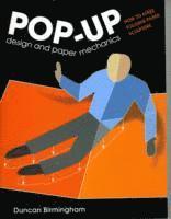 Duncan Birmingham - Pop-Up Design and Paper Mechanics: How to Make Folding Paper Sculpture, Häftad