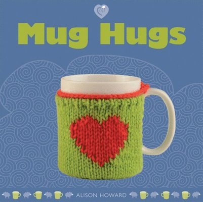 Alison Howard - Mug Hugs, Häftad