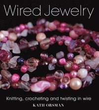 bokomslag Wired Jewelry