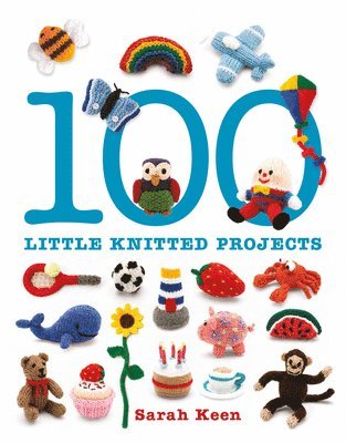 100 Little Knitted Projects 1