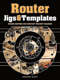 bokomslag Router Jigs & Templates