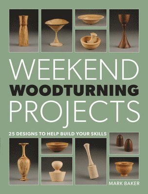 bokomslag Weekend Woodturning Projects