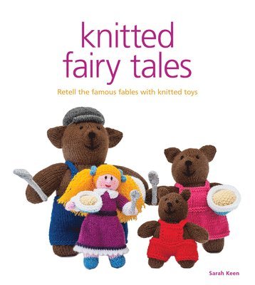 Knitted Fairy Tales 1