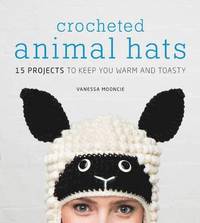 bokomslag Crocheted Animal Hats
