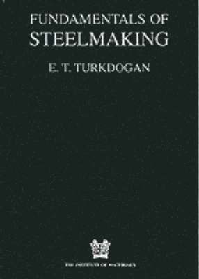 bokomslag Fundamentals of Steelmaking