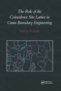 bokomslag The Role of the Coincidence Site Lattice in Grain Boundary Engineering