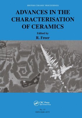 Advances in the Characterisation of Ceramics 1