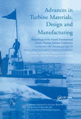 Advances in Turbine Materials, Design and Manufacturing 1