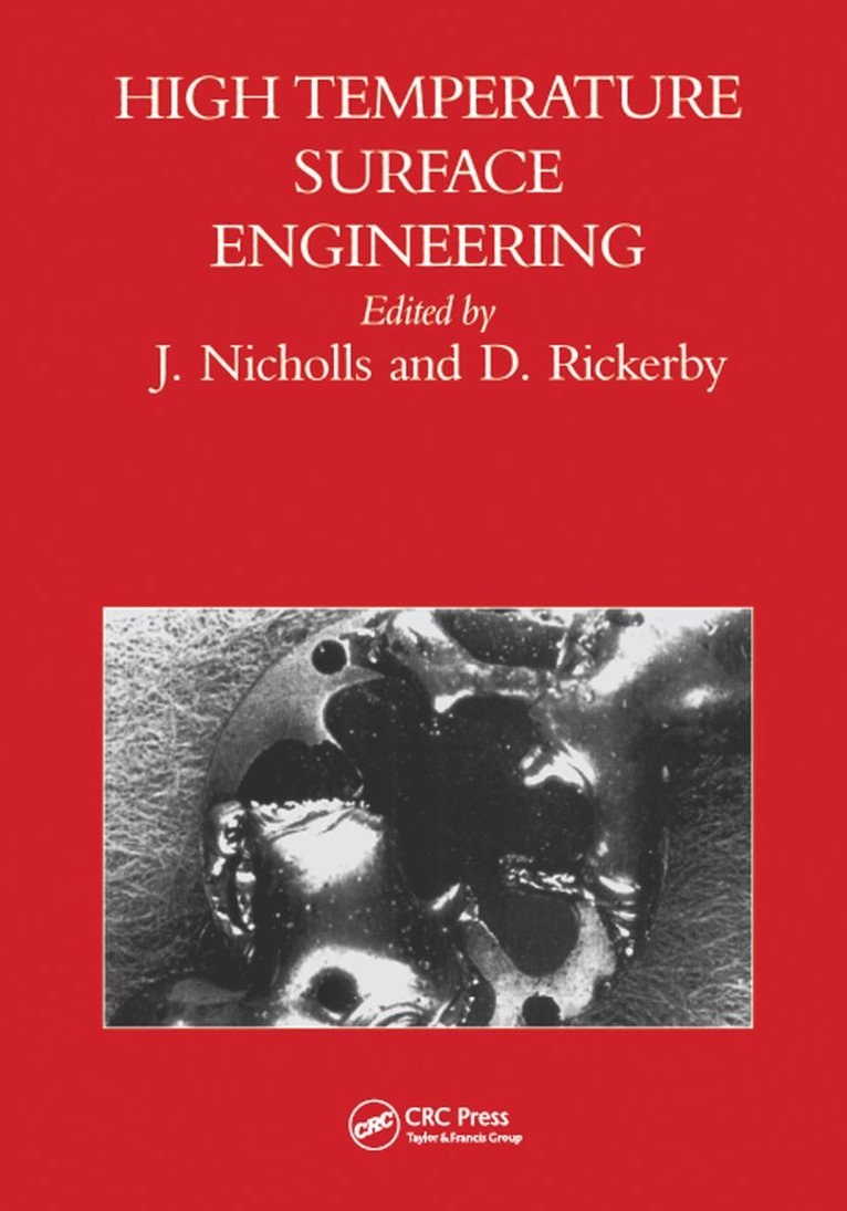 J. Nicholls - High Temperature Surface Engineering, Inbunden
