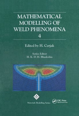 Mathematical Modelling of Weld Phenomena: No. 4 1