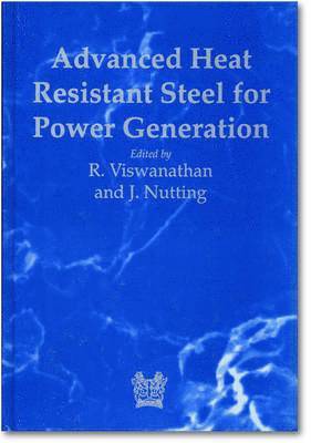 Advanced Heat Resistant Steels for Power Generation 1