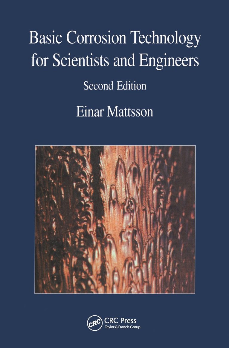 Basic Corrosion Technology for Scientists and Engineers