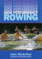 bokomslag High Performance Rowing