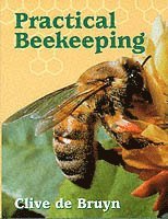 bokomslag Practical Beekeeping