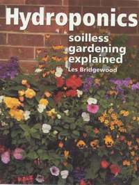 bokomslag Hydroponics: Soilless Gardening Explained