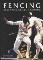 bokomslag Fencing Essential Skills Training