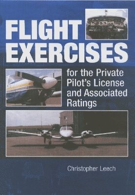 Flight Exercises for the PPL 1