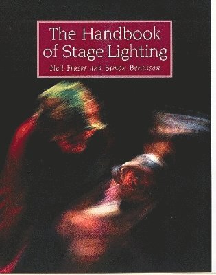 bokomslag Handbook of Stage Lighting