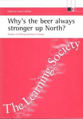 Why's the beer always stronger up North? 1