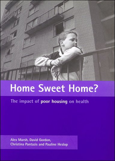 Alex Marsh, David Gordon, Christina Pantazis, Pauline Heslop - Home Sweet Home?, Häftad