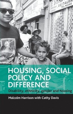 Housing, social policy and difference 1
