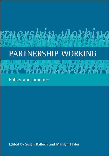 Susan Balloch, Marilyn Taylor - Partnership working, Häftad