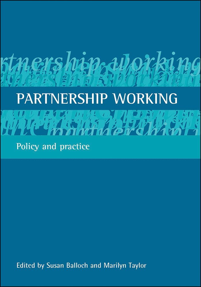 Susan Balloch, Marilyn Taylor, University of Brighton) Balloch, Susan (Health and Social Policy Research Centre (HSPRC), Short Guide to Community Development 3e) Taylor, Marilyn (Author - Partnership working, Häftad