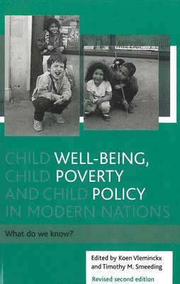 bokomslag Child well-being, child poverty and child policy in modern nations