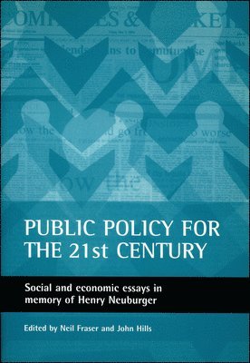 Public policy for the 21st century 1