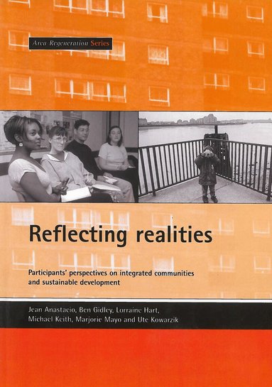Jean Anastacio, Lorraine Hart, Michael Keith, Marjorie Mayo, Ute Kowarzik, Ben Gidley - Reflecting realities, Häftad