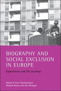 bokomslag Biography and social exclusion in Europe