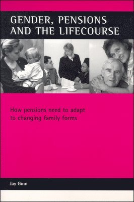 Gender, pensions and the lifecourse 1