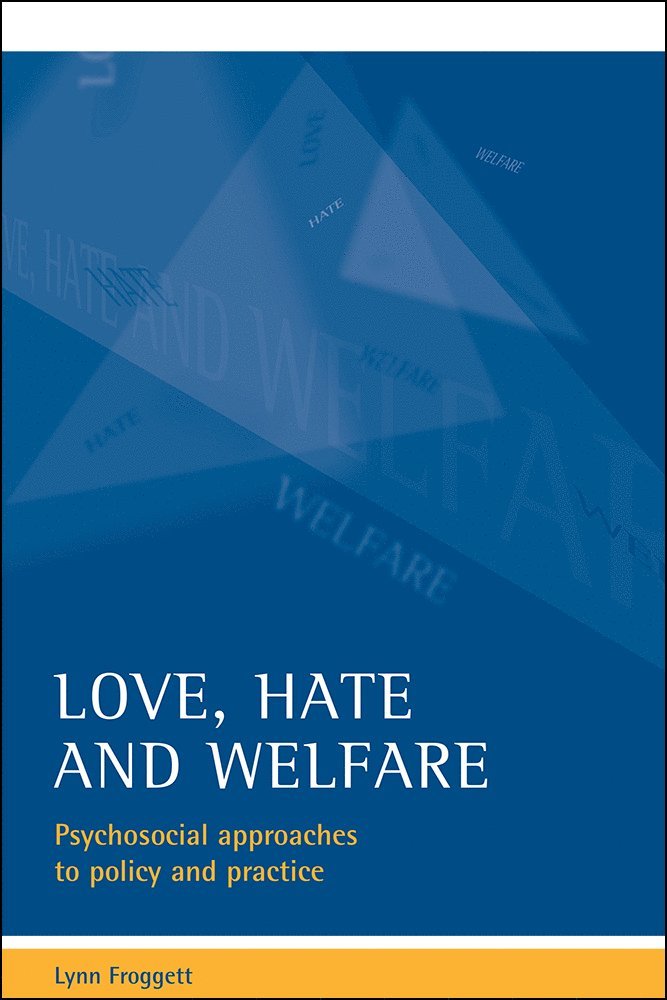 Love, hate and welfare 1