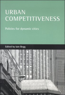 Iain Begg - Urban competitiveness, Häftad