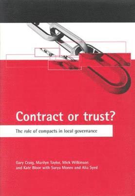 Gary Craig, Marilyn Taylor, Mick Wilkinson, Kate Bloor, Surya Monro, Alia Syed - Contract or trust?, Häftad