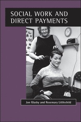 bokomslag Social work and direct payments